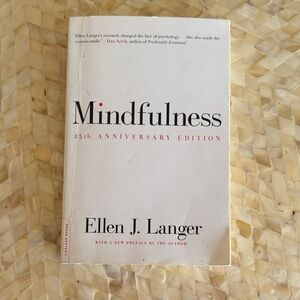 Mindfulness 25th Anniversary Edition Book